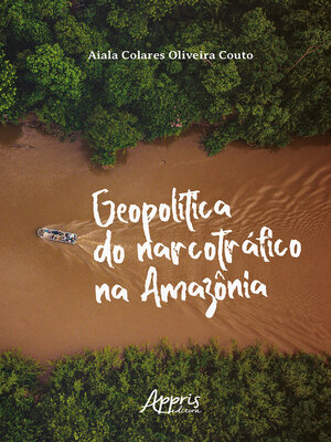 cover image of Geopolítica do Narcotráfico na Amazônia